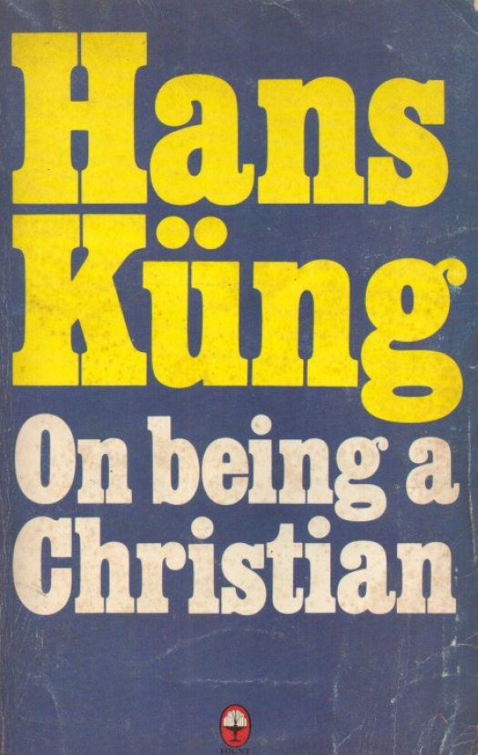 On being a christian / Hans Küng - Donación Ana Rita, Carlos, Rubén Pagura Alegría